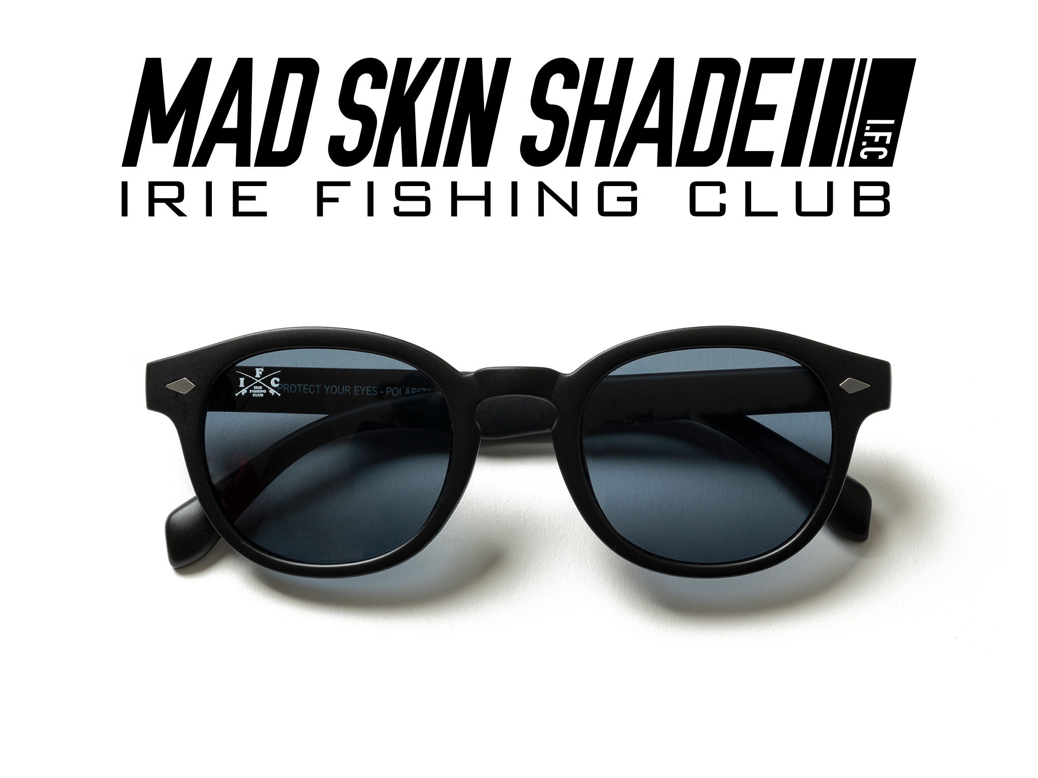 RESTOCK ITEM】-MAD SKIN SHADE- | IRIE FISHING CLUB