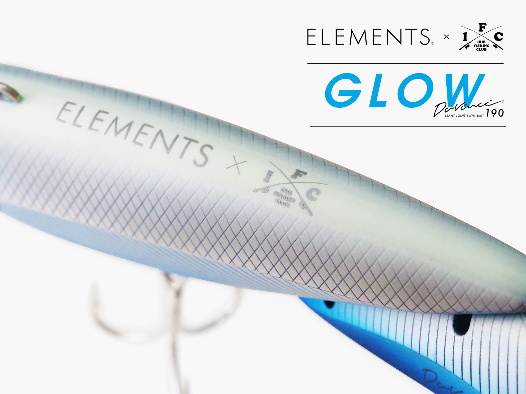 NEW ITEM】-×ELEMENTS Davinci 190 “GLOW”- | IRIE FISHING CLUB